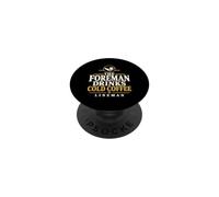 The Foreman Drinks Cold Coffee Lineman Line Foreman Lineman PopSockets Adhesive PopGrip