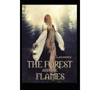 The Forest and The Flames (The Chronicles of Matilda, Lady of Flanders)