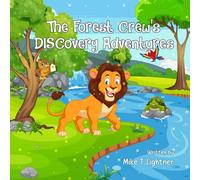 The Forest Crew's DISCovery Adventures: 1