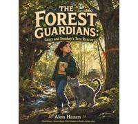 The Forest Guardians: Laura and Smokey's Tree Rescue
