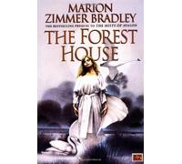The Forest House (The Mists of Avalon: Prequel) by Marion Zimmer Bradley (1995-04-01)