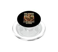 The Forest Is My Grocery Store Foraging PopSockets PopGrip for MagSafe