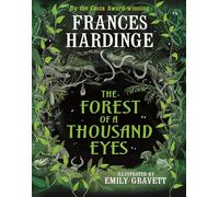 The Forest of a Thousand Eyes