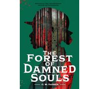 The Forest of Damned Souls