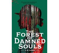The Forest of Damned Souls