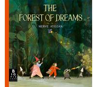 The Forest of Dreams: A beautifully illustrated, folktale-inspired journey through a magical forest - perfect for bedtime