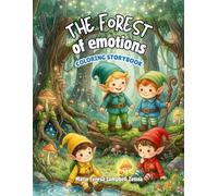 The forest of emotions: Coloring storybook
