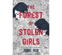 The Forest of Stolen Girls