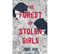 The Forest of Stolen Girls