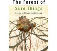 The Forest of Sure Things