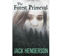 The Forest Primeval