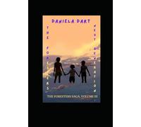 The Foresters: Next Generation (PurpleBee Saga)