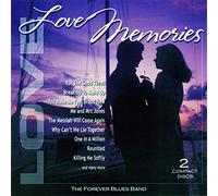 The Forever Blues Band - The Forever Blues Band // Love Memories / For The Good Times,Break Up To Make Up,You Make Me Feel Brand New,Me & Mrs Jones,The Messiah Will Come Again,Why Can't We Lie Together,One In a Million,Reunited,Killing Me Softly,Unchained Melody