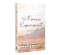 The Forever Experiment : Volume 3