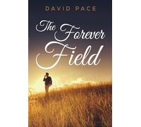 The Forever Field