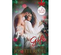 The Forever Gift (A Forever Safe Christmas)