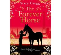 The Forever Horse