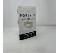 The Forever Portfolio: How to Pick Stocks that You Can Hold for the Long Run