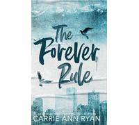 The Forever Rule - Special Edition: 1 (The Cage Family - Special Editions)