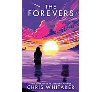 The Forevers: The YA debut from the 2021 CWA Gold Dagger Winner