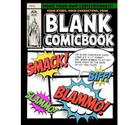 The Forge FX: Blank Comicbook: Blank Comic Panels for Drawing, Coloring, and Creating Fun Stories for Kids