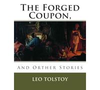 The Forged Coupon,: And Orther Stories