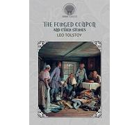 The Forged Coupon, and Other Stories (Throne Classics)