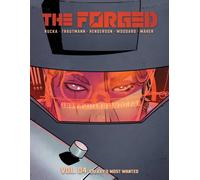 The Forged Volume 4 : Galaxy's Most Wanted