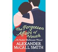 The Forgotten Affairs Of Youth