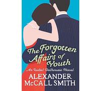 The Forgotten Affairs Of Youth
