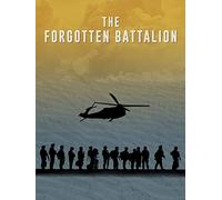 The Forgotten Battalion