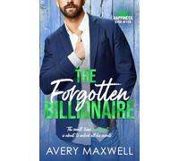 The Forgotten Billionaire (Happiness Ever After)