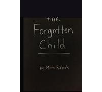 The Forgotten Child