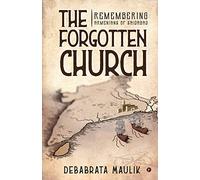 The Forgotten Church: Remembering Armenians of Saidabad