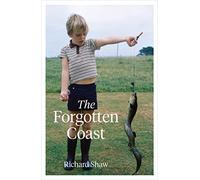 The Forgotten Coast (Massey University Press memoirs)