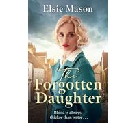 The Forgotten Daughter – Sixteen Streets Trilogy – Orion