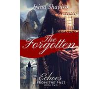 The Forgotten (Echoes from the Past Book 2)