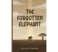 The Forgotten Elephant