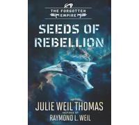 The Forgotten Empire: Seeds of Rebellion (Book 14)