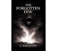 The Forgotten Few (The Ashen Saga)