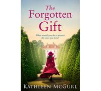 The Forgotten Gift