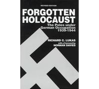 The Forgotten Holocaust