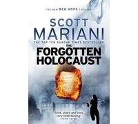 The Forgotten Holocaust: (Ben Hope Book 10)