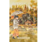The Forgotten Home