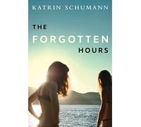 The Forgotten Hours