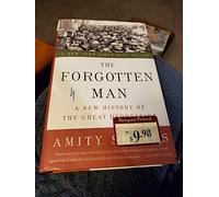 [(The Forgotten Man: A New History of the Great Depression )] [Author: Amity Shlaes] [Jun-2007]