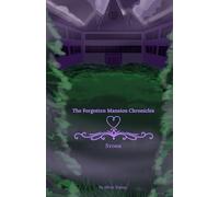 The Forgotten Mansion Chronicles: Storm