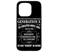 The Forgotten Middle Child Gen X Generation X Case for iPhone 15 Pro