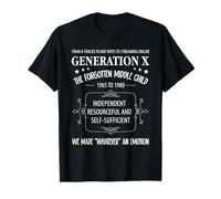 The Forgotten Middle Child Gen X Generation X T-Shirt