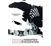 The Forgotten Occupation: Jim Crow Goes To Haiti